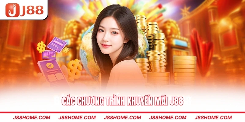 Các chương trình khuyến mãi J88