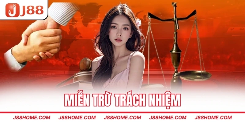 Miễn trừ trách nhiệm