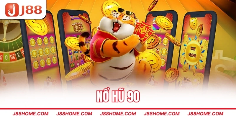 Nổ hũ 90